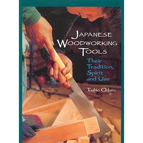 Book - Japanese Woodworking Tools: Their Tradition - Spirit & Use